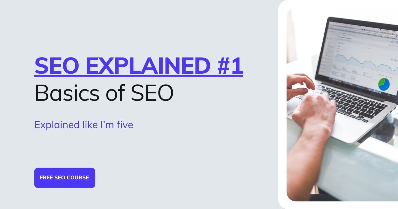 ๐ฏ SEO Explained #1 - Basics of SEO